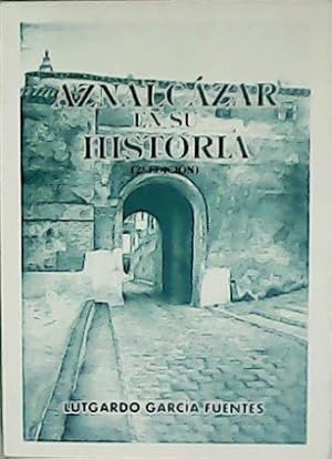 Seller image for Aznalczar en su historia. for sale by Librera y Editorial Renacimiento, S.A.