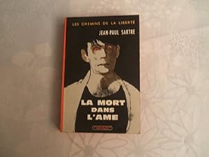 Image du vendeur pour JEAN - PAUL SARTRE//LES CHEMINS DE LA LIBERTE//III//LA MORT DANS L'ME//ROMAN//GALLIMARD//N821/822//1970 mis en vente par Ammareal