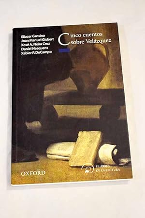 Seller image for Cinco cuentos sobre Velzquez for sale by Alcan Libros