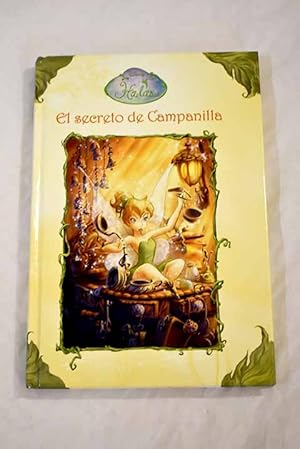 Image du vendeur pour El secreto de Campanilla mis en vente par Alcan Libros