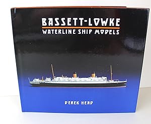 Bild des Verkufers fr Bassett-Lowke Waterline Ship Models zum Verkauf von Peak Dragon Bookshop 39 Dale Rd Matlock