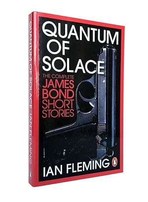 Immagine del venditore per Quantum of Solace. The Complete James Bond Short Stories venduto da Adrian Harrington Ltd, PBFA, ABA, ILAB