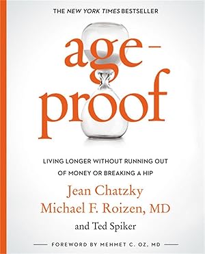 Seller image for Ageproof: Living Longer Without Running Out of Money or Breaking a Hip for sale by moluna