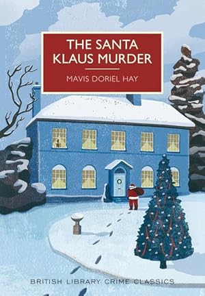 Bild des Verkufers fr The Santa Klaus Murder: A British Library Crime Classic zum Verkauf von moluna