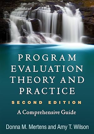 Bild des Verkufers fr Program Evaluation Theory and Practice, Second Edition: A Comprehensive Guide zum Verkauf von moluna