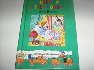 Seller image for Cheer Up Little Noddy for sale by WeBuyBooks