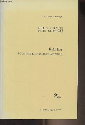 Bild des Verkufers fr Kafka, pour une littrature mineure - "Critique" zum Verkauf von Le-Livre