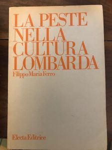 Seller image for LA PESTE NELLA CULTURA LOMBARDA for sale by AL VECCHIO LIBRO