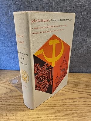 Seller image for Communists and their law;: A search for the common core of the legal systems of the Marxian socialist states for sale by HGG Books