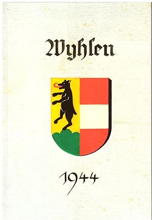 Bild des Verkufers fr Wyhlen 1944 zum Verkauf von Andreas Schller