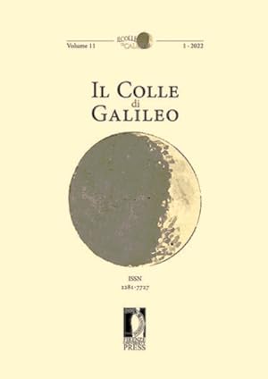 Image du vendeur pour Il Colle di Galileo Volume 11 1-2022 mis en vente par Libreria della Spada online