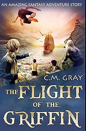 Seller image for The Flight of the Griffin: Premium Hardcover Edition for sale by Redux Books