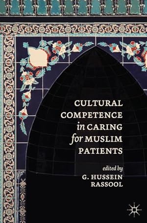 Bild des Verkufers fr Cultural Competence in Caring for Muslim Patients zum Verkauf von moluna