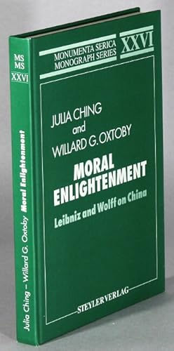 Seller image for Moral enlightenment. Leibniz and Wolff on China for sale by Rulon-Miller Books (ABAA / ILAB)
