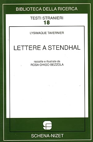 Bild des Verkufers fr Lettere a Stendhal zum Verkauf von Di Mano in Mano Soc. Coop