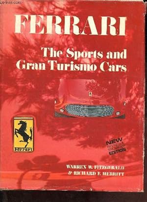 Seller image for Ferrari the sports and gran turismo cars - New revised & enlarged edition. for sale by Le-Livre