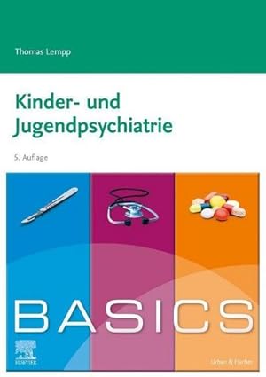 Bild des Verkufers fr BASICS Kinder- und Jugendpsychiatrie zum Verkauf von AHA-BUCH GmbH