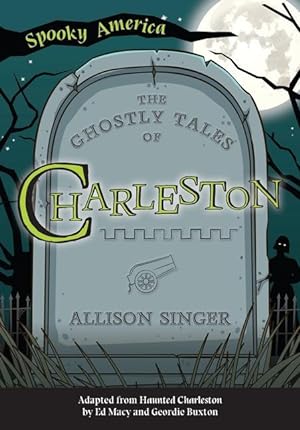 Bild des Verkufers fr The Ghostly Tales of Charleston zum Verkauf von moluna