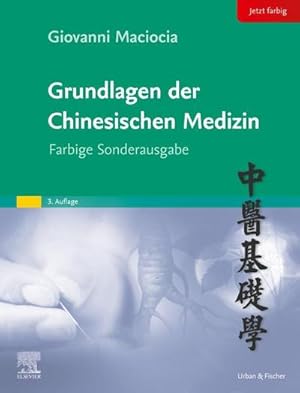 Bild des Verkufers fr Grundlagen der chinesischen Medizin : Farbige Sonderausgabe zum Verkauf von AHA-BUCH GmbH