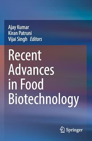 Bild des Verkufers fr Recent Advances in Food Biotechnology zum Verkauf von AHA-BUCH GmbH