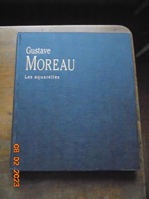 Seller image for Gustave Moreau : Les aquarelles for sale by Les Livres des Limbes