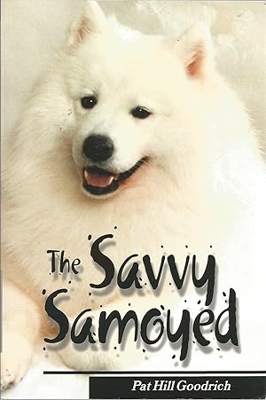 Bild des Verkufers fr The Savvy Samoyed zum Verkauf von Elam's Books