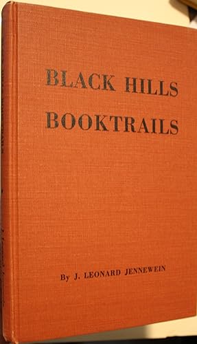 Image du vendeur pour Black Hills Booktrails mis en vente par Old West Books  (ABAA)