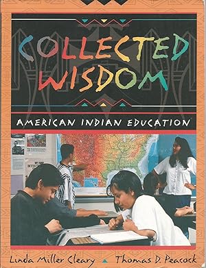 Seller image for Collected Wisdom: American Indian Education for sale by Elam's Books