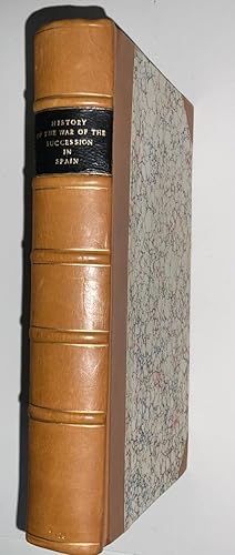 History of the War in Spain by Lord Mahon. Second edition.