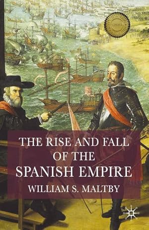 Bild des Verkufers fr The Rise and Fall of the Spanish Empire zum Verkauf von moluna