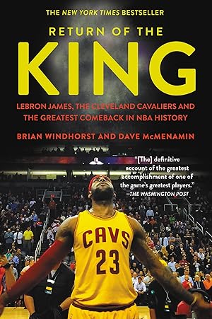 Bild des Verkufers fr Return of the King: Lebron James, the Cleveland Cavaliers and the Greatest Comeback in NBA History zum Verkauf von moluna