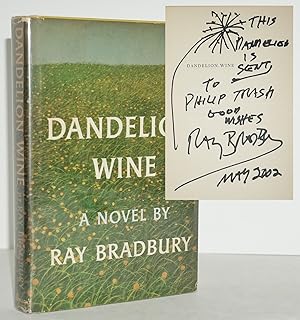 DANDELION WINE (SIGNED W. A DRAWING)