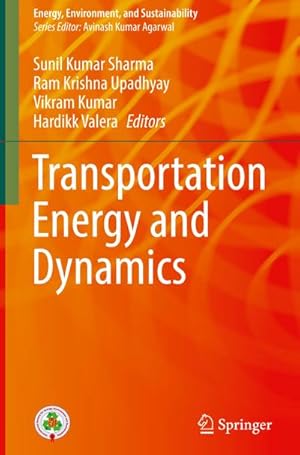 Bild des Verkufers fr Transportation Energy and Dynamics zum Verkauf von AHA-BUCH GmbH