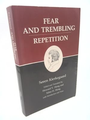 Seller image for Kierkegaard's Writings, VI, Volume 6: Fear and Trembling/Repetition for sale by ThriftBooksVintage