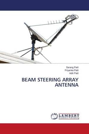 Immagine del venditore per BEAM STEERING ARRAY ANTENNA venduto da AHA-BUCH GmbH
