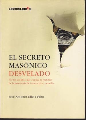 Imagen del vendedor de EL SECRETO MASONICO DESVELADO a la venta por LIBRERIA TORMOS