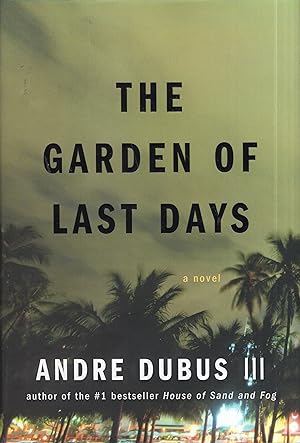 Bild des Verkufers fr The Garden of Last Days: A Novel zum Verkauf von A Cappella Books, Inc.