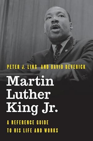 Bild des Verkufers fr Martin Luther King Jr. : A Reference Guide to His Life and Works zum Verkauf von AHA-BUCH GmbH