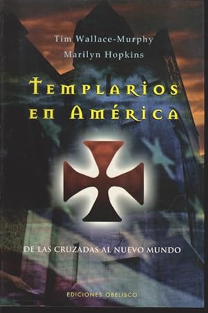 Seller image for TEMPLARIOS EN AMRICA for sale by LIBRERIA TORMOS