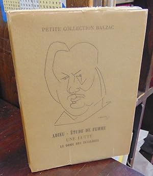 Bild des Verkufers fr Adieu; Etude de femme; Une lutte; Le dome des invalides (=Petite Collection Balzac) zum Verkauf von Atlantic Bookshop