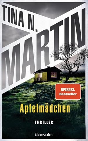 Apfelmädchen : Thriller - Nordisch, packend, topaktuell: Der Nr.1-Bestseller aus Schweden