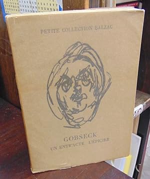 Bild des Verkufers fr Gobseck; Un entr'acte; L'epicier (=Petite Collection Balzac) zum Verkauf von Atlantic Bookshop