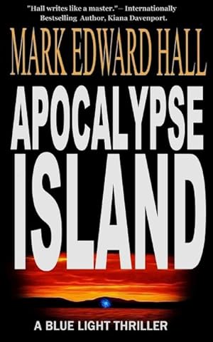 Seller image for Apocalypse Island : Blue Light Series, Book 1: Blue Light Series, Book for sale by AHA-BUCH GmbH