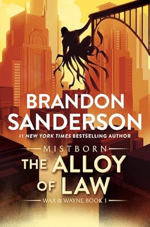 Bild des Verkufers fr The Alloy of Law : A Mistborn Novel zum Verkauf von AHA-BUCH GmbH