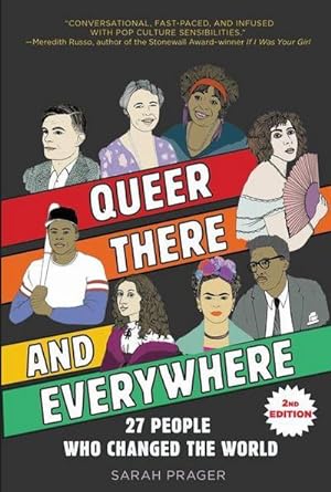 Bild des Verkufers fr Queer, There, and Everywhere: 2nd Edition : 27 People Who Changed the World zum Verkauf von AHA-BUCH GmbH