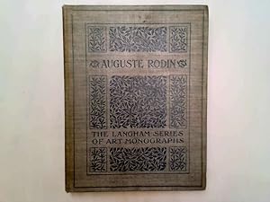 Imagen del vendedor de Auguste Rodin With List of His Principal Works (Langham Series) a la venta por Goldstone Rare Books