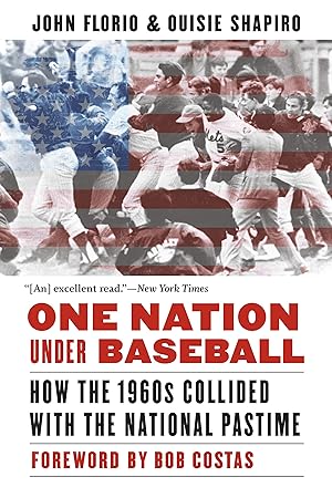 Bild des Verkufers fr One Nation Under Baseball: How the 1960s Collided with the National Pastime zum Verkauf von moluna
