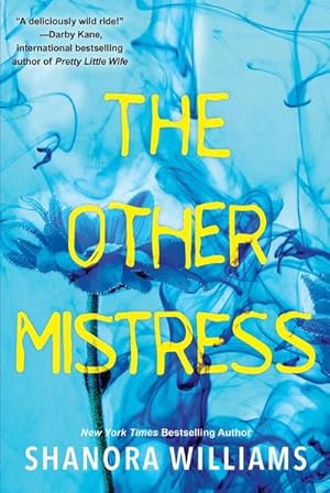 Seller image for The Other Mistress : A Riveting Psychological Thriller with a Shocking Twist for sale by AHA-BUCH GmbH