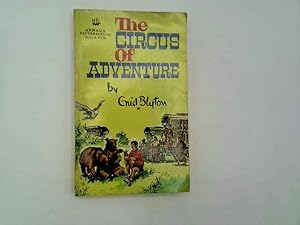 Imagen del vendedor de The Circus of Adventure a la venta por Goldstone Rare Books