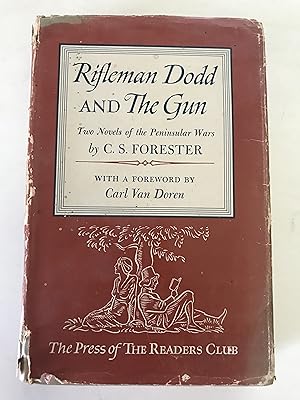 Seller image for Rifleman Dodd and the Gun: Two Novels of the Peninsular Wars for sale by Sheapast Art and Books